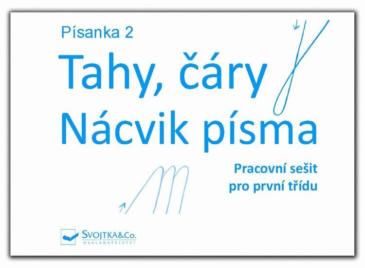 Levně Písanka 2 – Tahy, čáry – Nácvik písma