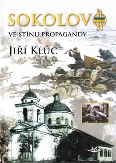 Levně Sokolovo ve stínu propagandy