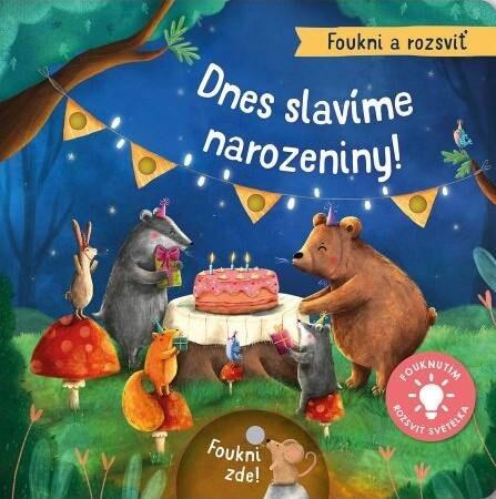 Levně Foukni a rozsviť - Dnes slavíme narozeniny!
