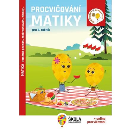 Procvičování matiky pro 4. ročník - Pamětné počítání, zaokrouhlování, zlomky… - Rozšiřující vzděláva