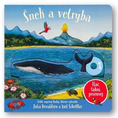 Levně Šnek a velryba Tlač, táhni, posouvej