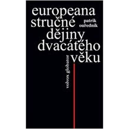 Europeana - Stručné dějiny dvacátého věku