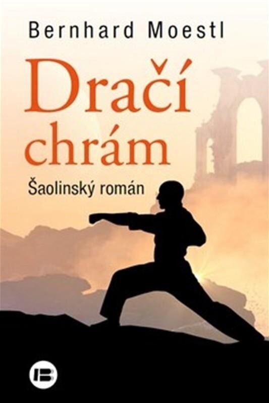 Levně Dračí chrám - Šaolinský román