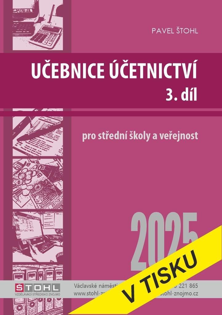 Levně Učebnice Účetnictví III. díl 2025