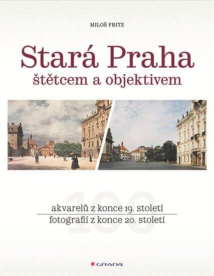 Stará Praha - Miloš Fritz