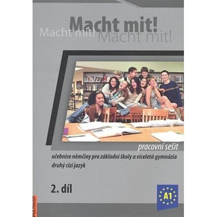 Macht Mit 2 Pracovní sešit