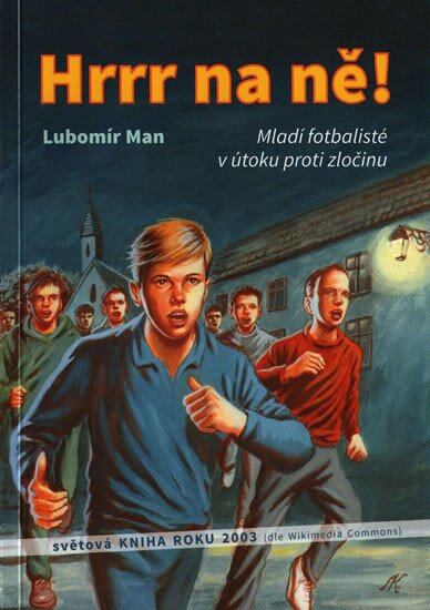 Levně Hrrr na ně!