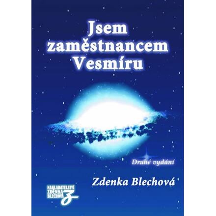 Jsem zaměstnancem Vesmíru