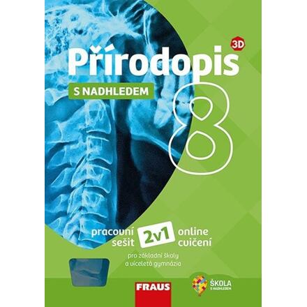 Přírodopis 8 s nadhledem pro ZŠ a víceletá gymnázia - Hybridní pracovní sešit 2v1