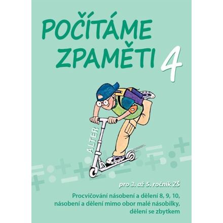 Počítáme zpaměti 4 pro 3. a 5. ročník ZŠ