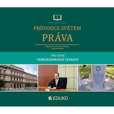 Průvodce světem práva pro obor Veřejnosprávní činnost