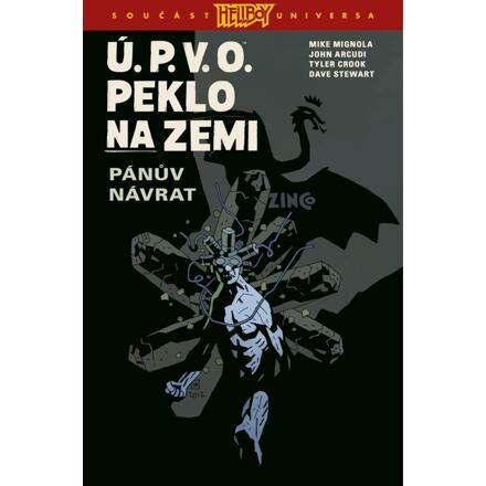 Ú.P.V.O. Peklo na zemi 6 - Pánův návrat