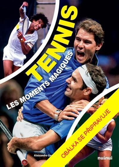 Levně Tenis – magické momenty