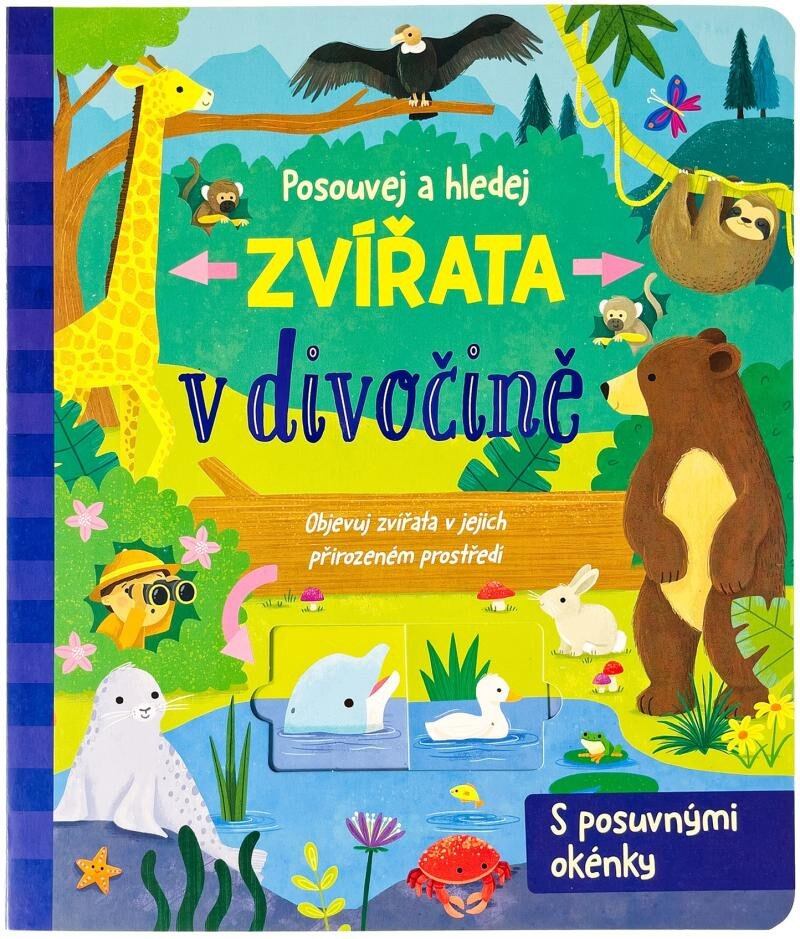 Levně Posouvej a hledej - Zvířata v divočině