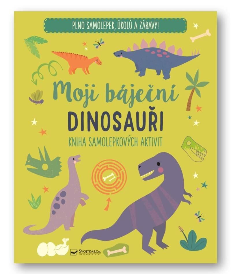 Levně Moji báječní dinosauři Kniha samolepkových aktivit