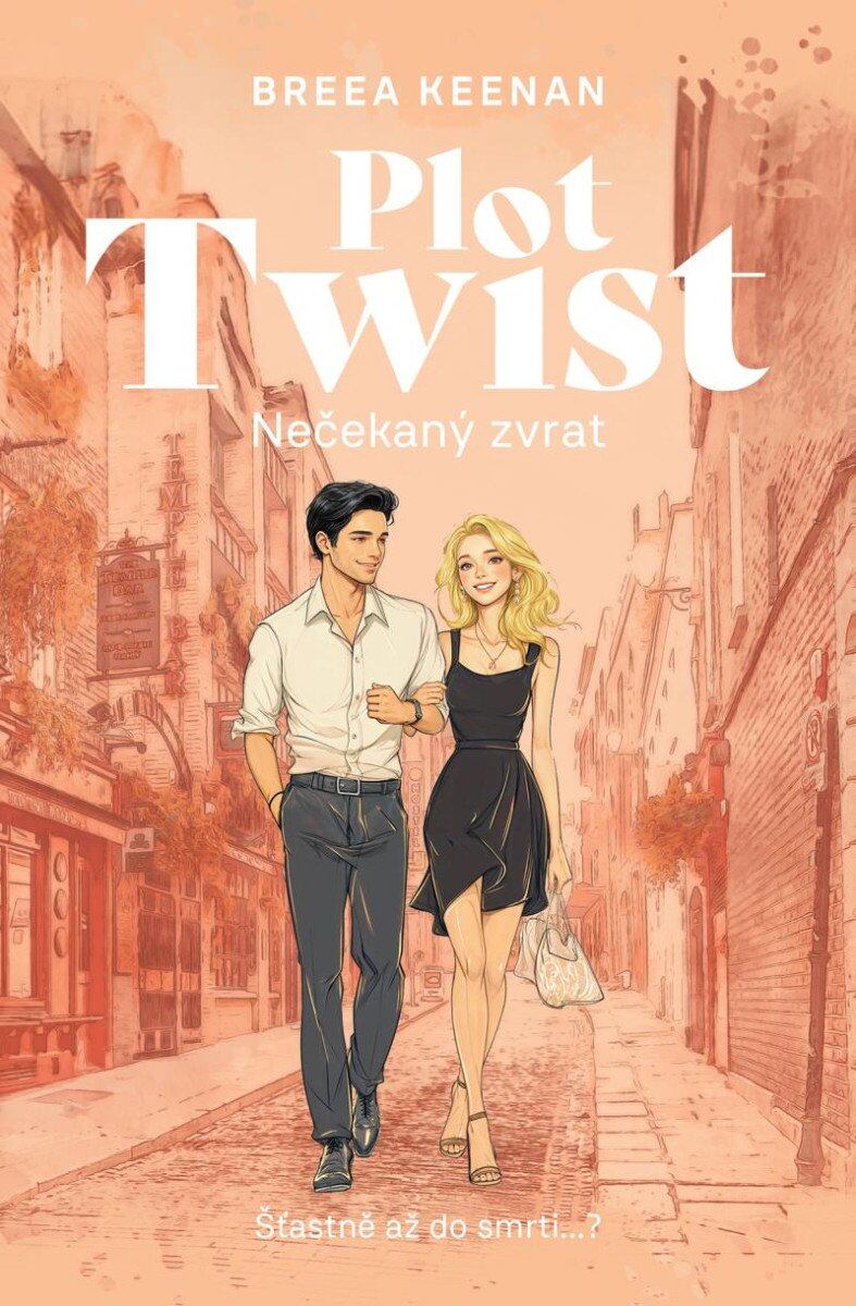 Plot Twist: Nečekaný zvrat - Breea Keenan