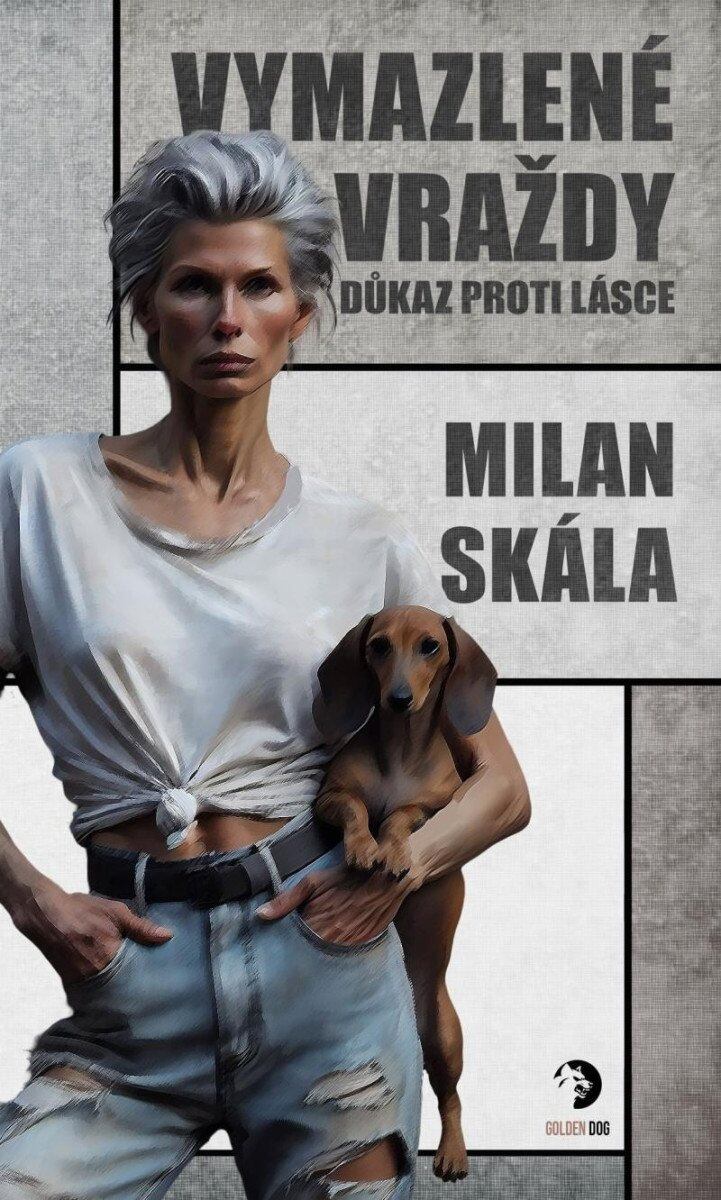 Levně Vymazlené vraždy: Důkaz proti Lásce