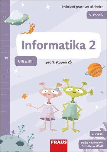 Levně Informatika 2 pro ZŠŠ - Hybridní pracovní učebnice (Uffi a Uffi)