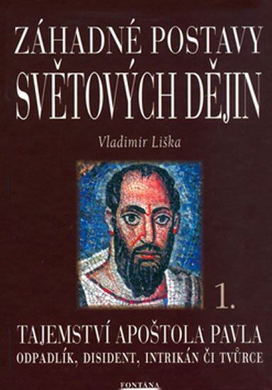 Záhadné postavy světových dějin