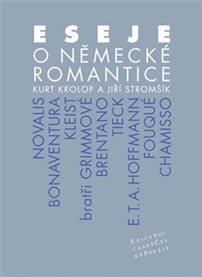 Levně Eseje o německé romantice