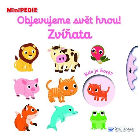 MiniPEDIE Objevujeme svět hrou! Zvířata