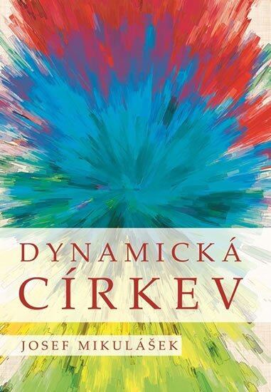 Levně Dynamická církev - Promýšlení ekleziologie J. B. Metze na prahu třetího tisíciletí