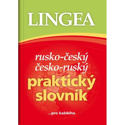 Rusko-český, česko-ruský praktický slovník ...pro každého