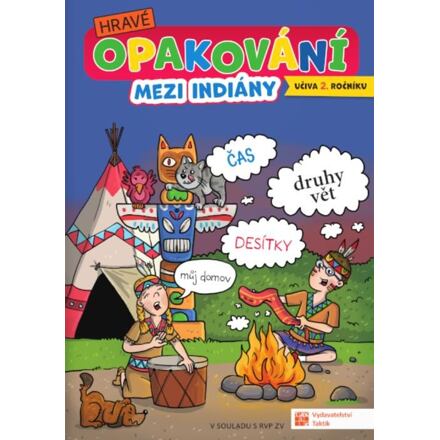 Hravé opakování učiva 2. třídy - Mezi indiány