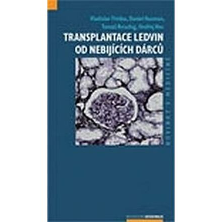 Transplantace ledvin od nebijících dárců