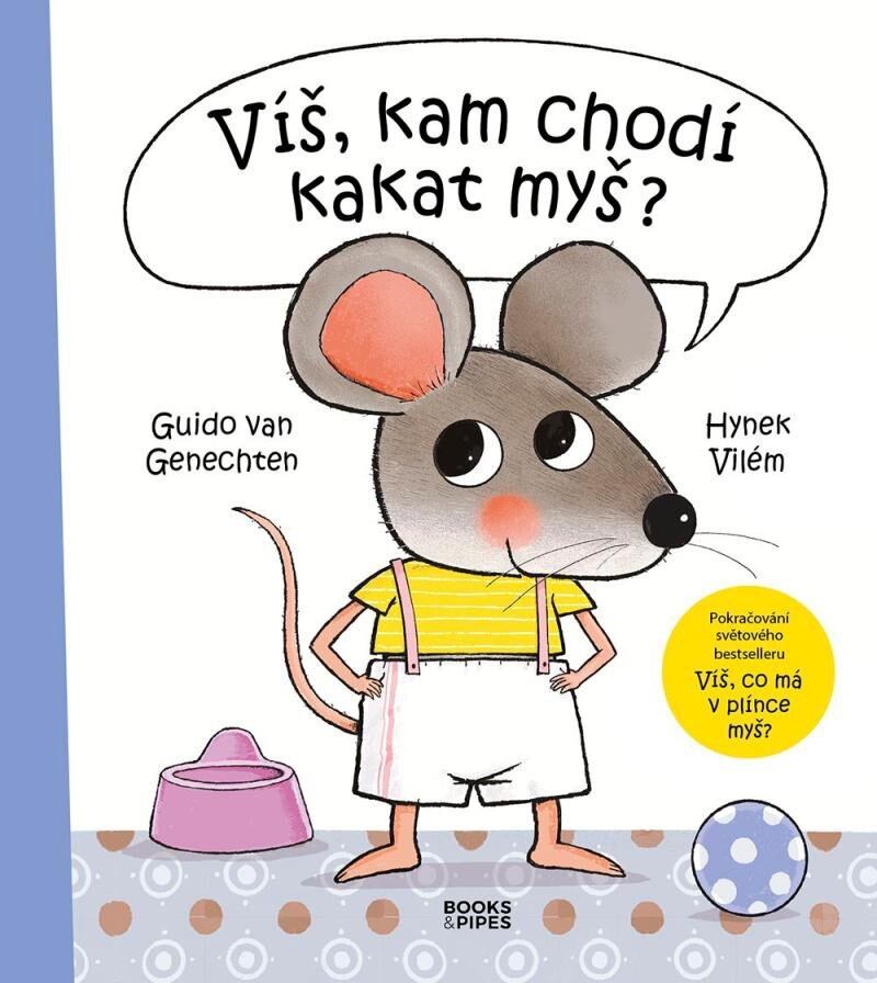 Levně Víš, kam chodí kakat myš?