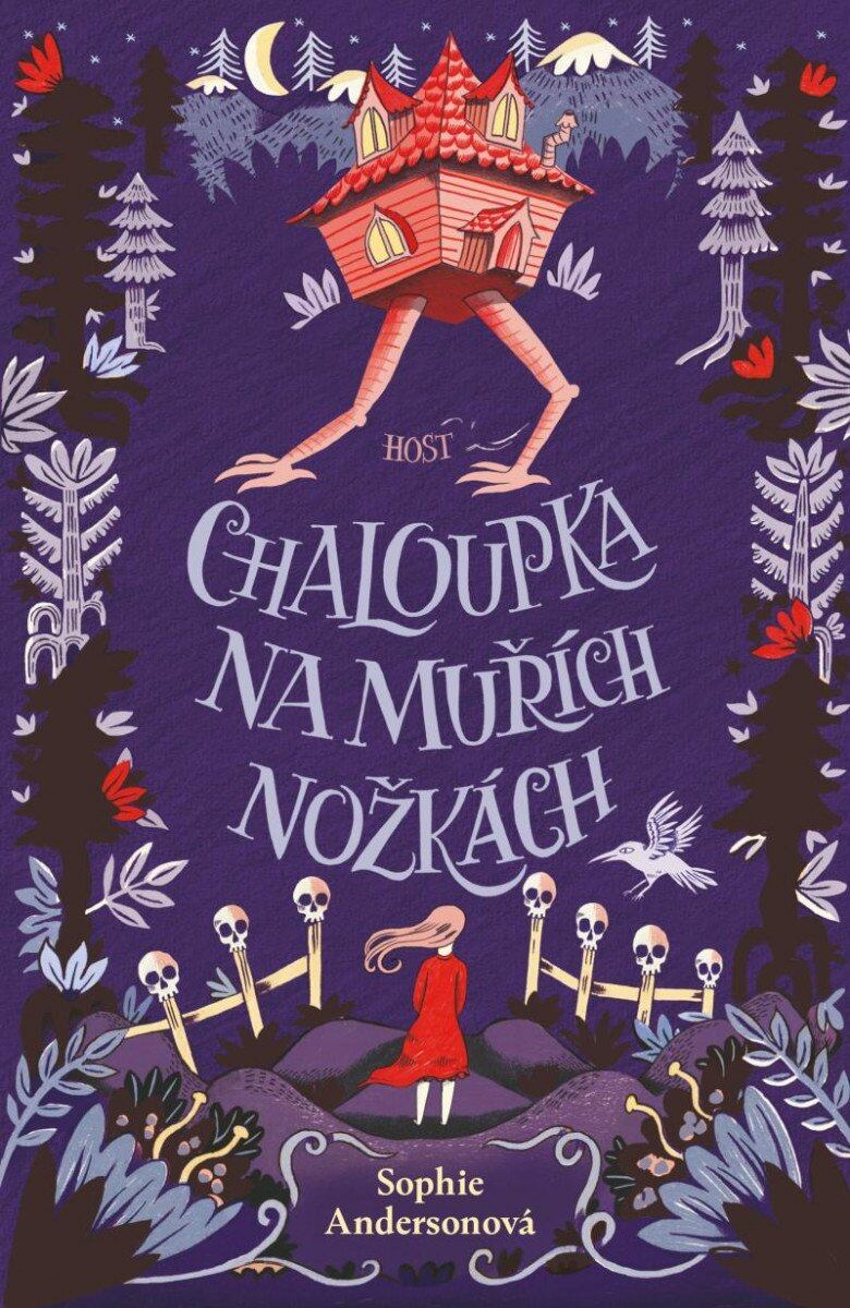 Levně Chaloupka na muřích nožkách