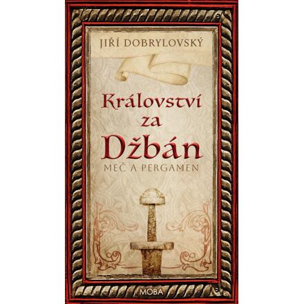 Království za Džbán - Meč a pergamen