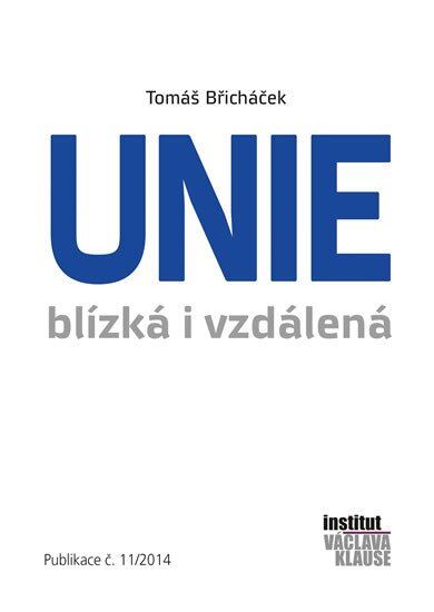 Levně Unie blízká i vzdálená