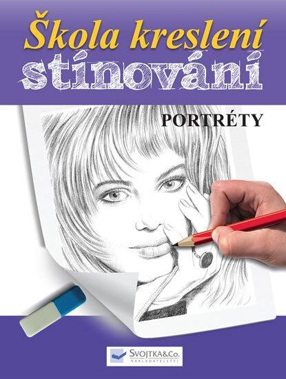 Levně Škola kreslení stínování - Portréty