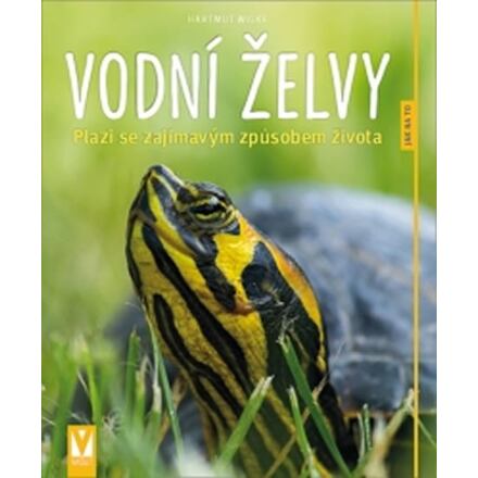 Vodní želvy - Jak na to