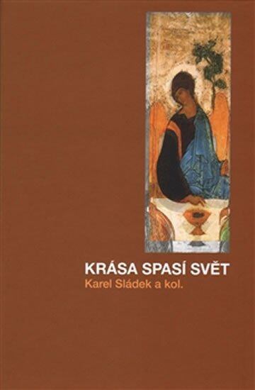 Levně Krása spasí svět