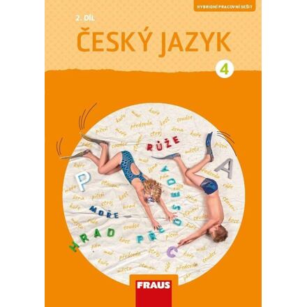 Český jazyk 4/2 - Hybridní pracovní sešit / nová generace