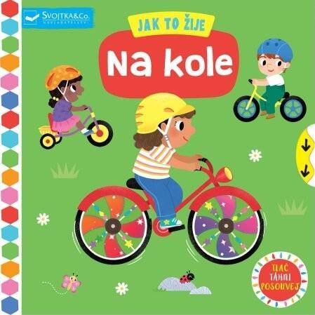 Levně Jak to žije Na kole
