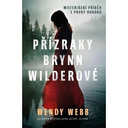 Přízraky Brynn Wilderové