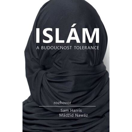 Islám a budoucnost tolerance