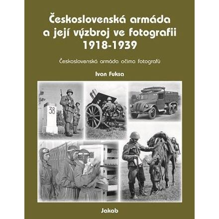 Československá armáda a její výzbroj ve