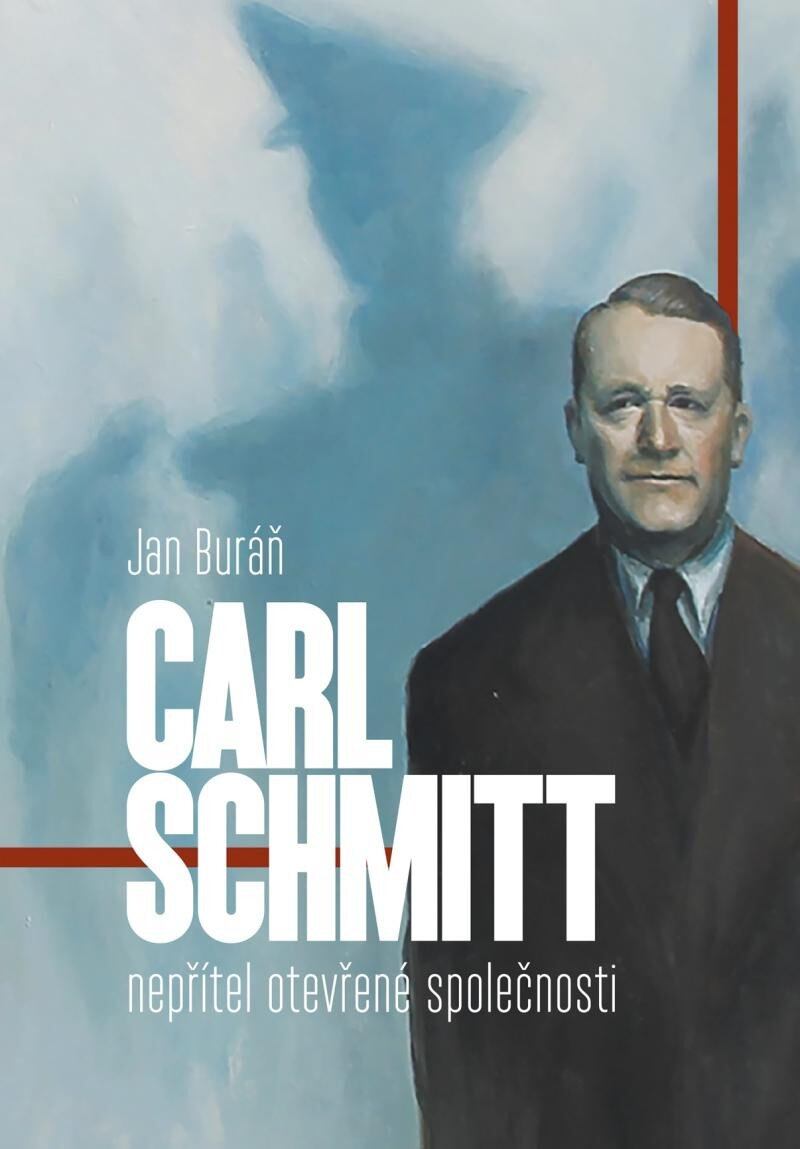 Levně Carl Schmitt: nepřítel otevřené společnosti