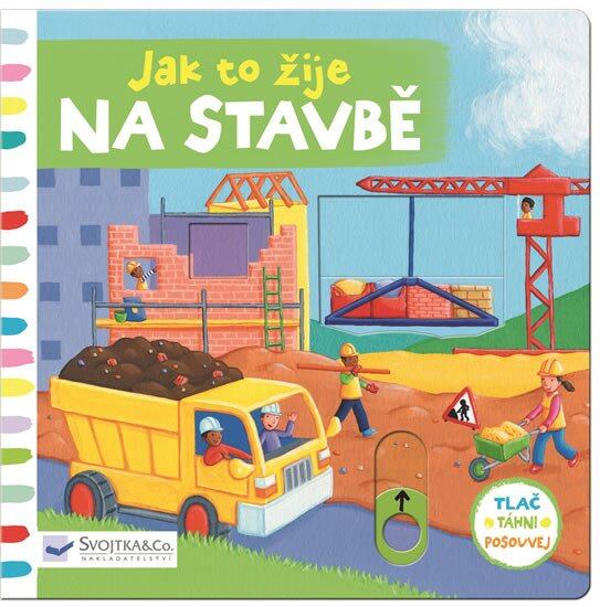 Levně Jak to žije na stavbě
