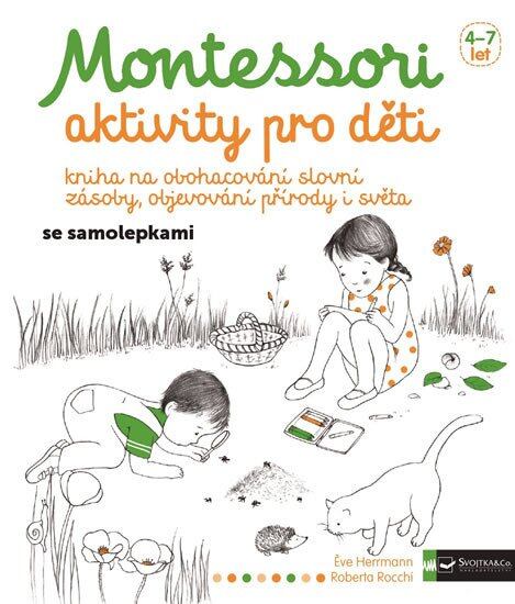 Levně Montessori - aktivity pro děti