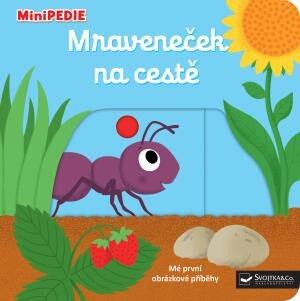 Levně MiniPEDIE Mraveneček na cestě