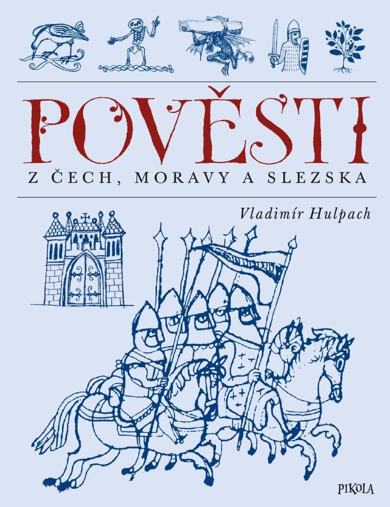 Levně Pověsti z Čech, Moravy a Slezska