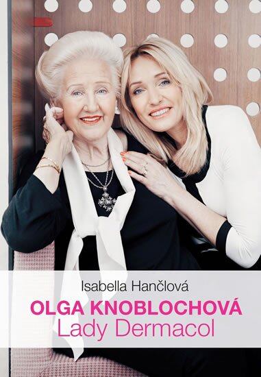 Levně Olga Knoblochová - Lady Dermacol