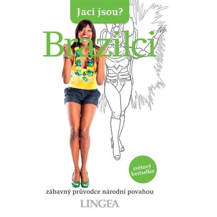 Jací jsou? - Brazilci