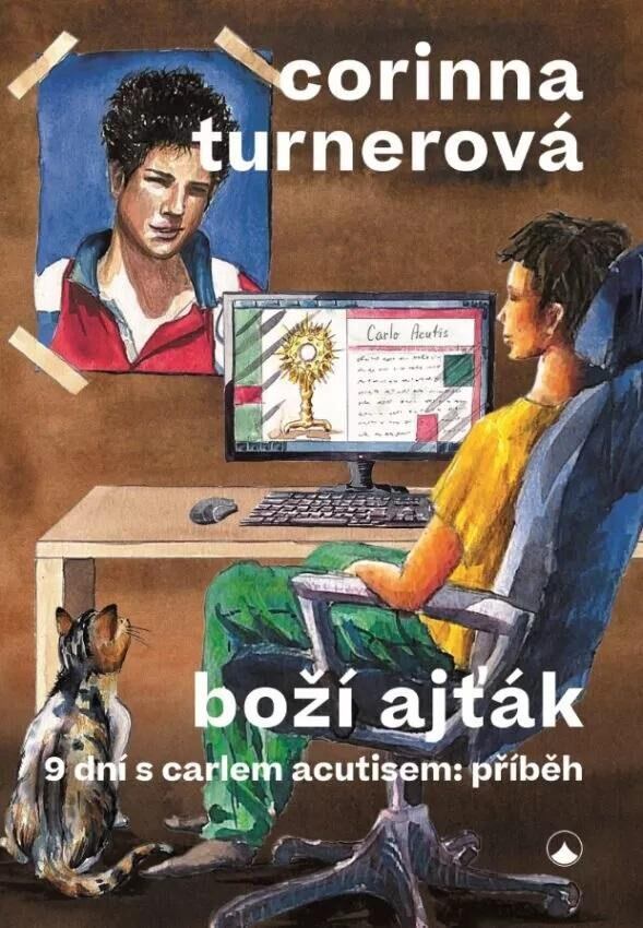 Levně Boží ajťák - 9 dní s Carlem Acutisem: příběh
