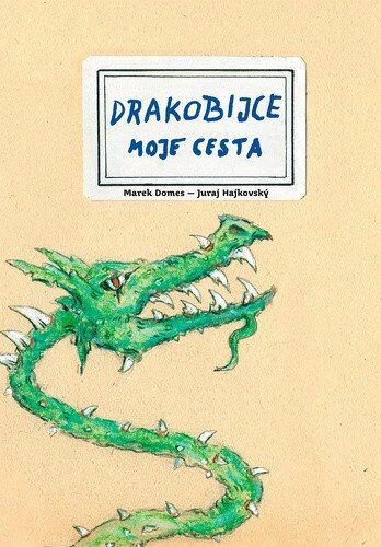 Levně Drakobijce - Moje cesta